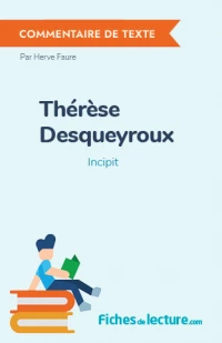 Thérèse Desqueyroux : Incipit