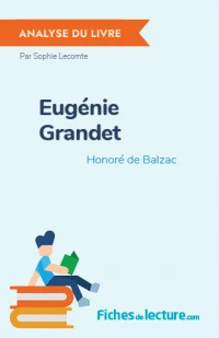 Eugénie Grandet : Analyse du livre