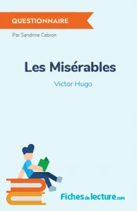 Les Misérables : Questionnaire du livre
