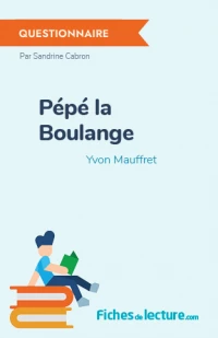 Pépé la Boulange : Questionnaire du livre