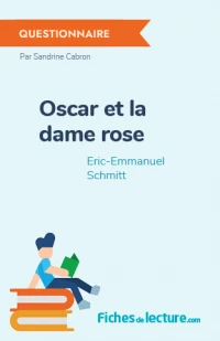 Oscar et la dame rose : Questionnaire du livre