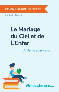 Le Mariage du Ciel et de L'Enfer : A Memorable Fancy