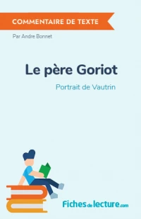 Le père Goriot : Portrait de Vautrin