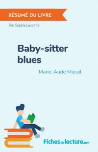 Baby-sitter blues : Résumé du livre