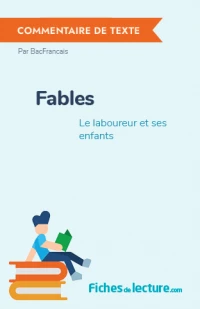 Fables : Le laboureur et ses enfants