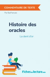 Histoire des oracles : La dent d'or