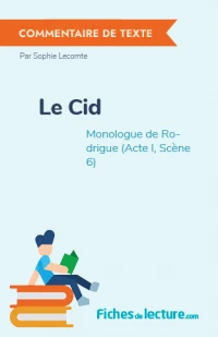 Le Cid : Monologue de Rodrigue (Acte I, Scène 6)