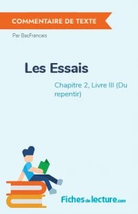 Les Essais : Chapitre 2, Livre III (Du repentir)