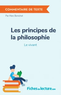 Les principes de la philosophie : Le vivant