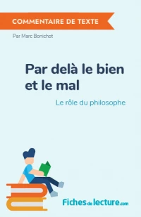 Par delà le bien et le mal : Le rôle du philosophe