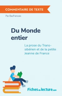 Du Monde entier : La prose du Transsibérien et de la petite Jeanne de France