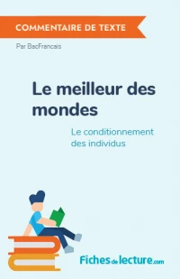 Le meilleur des mondes : Le conditionnement des individus