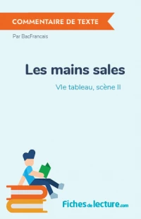 Les mains sales : VIe tableau, scène II