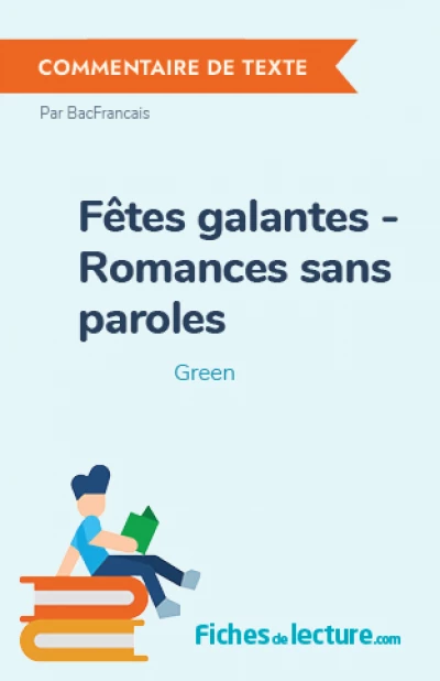 Fêtes galantes - Romances sans paroles