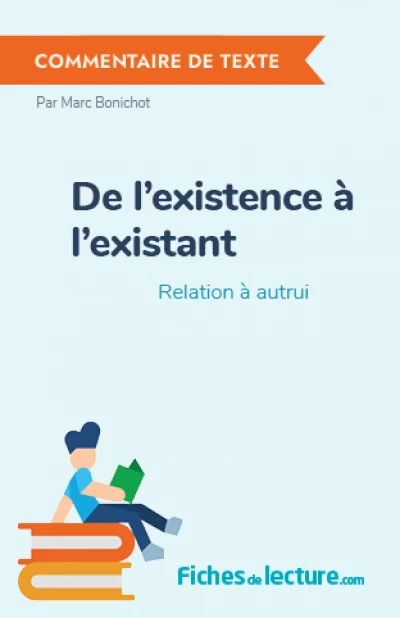 De l'existence à l'existant