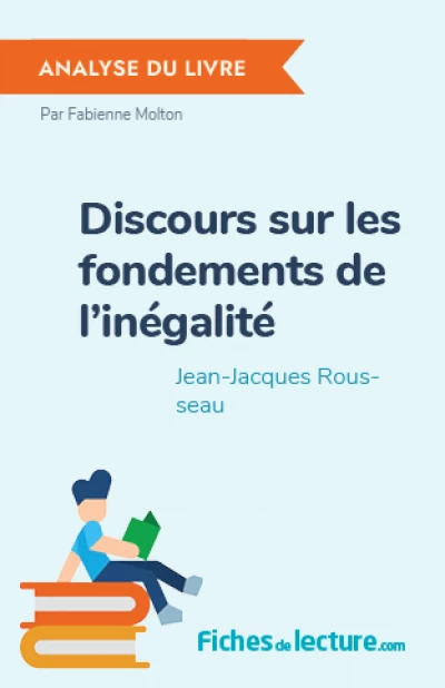 Discours sur les fondements de l'inégalité