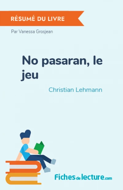 No pasaran, le jeu