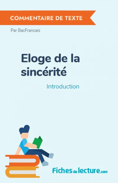 Eloge de la sincérité