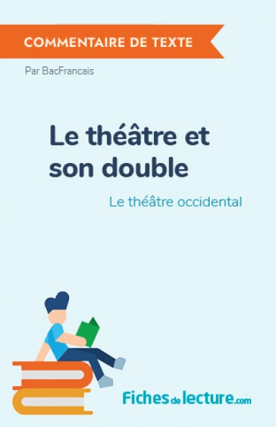 Le théâtre et son double