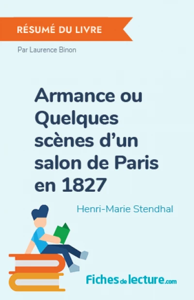 Armance ou Quelques scènes d’un salon de Paris en 1827