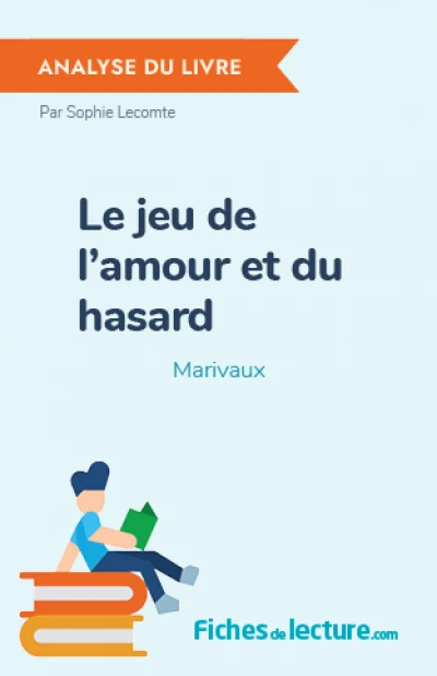 Le jeu de l'amour et du hasard