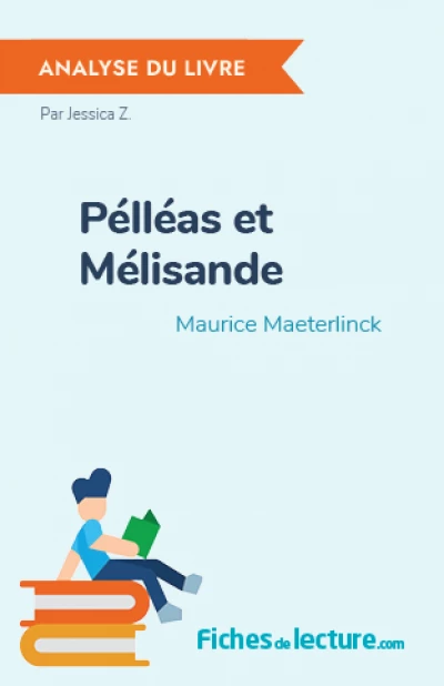 Pélléas et Mélisande