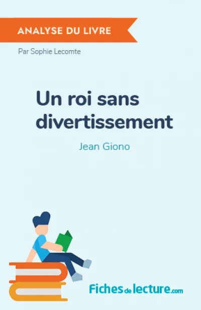 Un roi sans divertissement