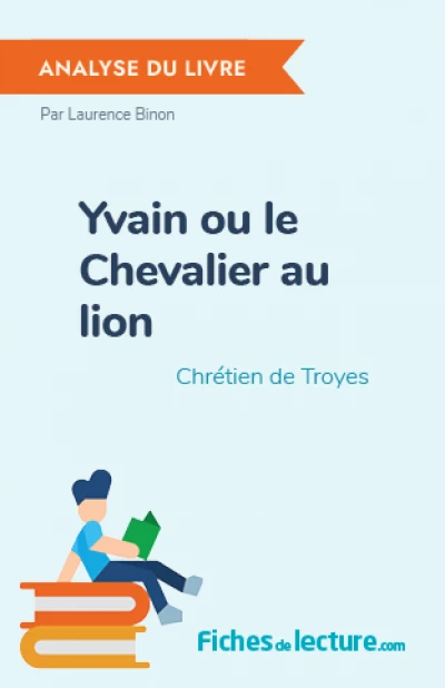 Yvain ou le Chevalier au lion