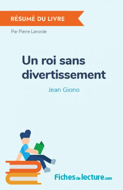 Un roi sans divertissement