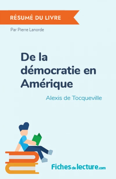 De la démocratie en Amérique