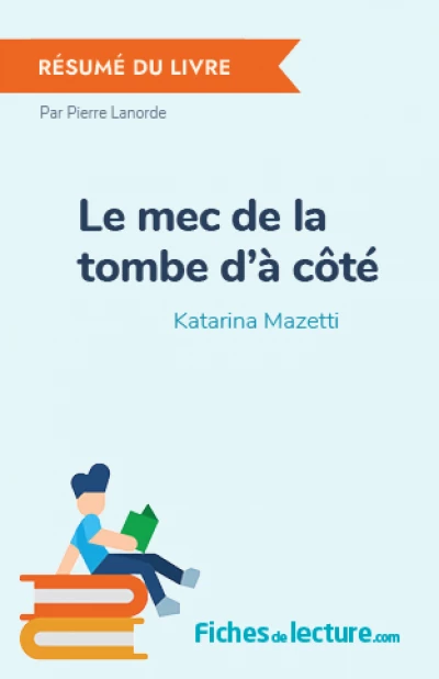 Le mec de la tombe d'à côté