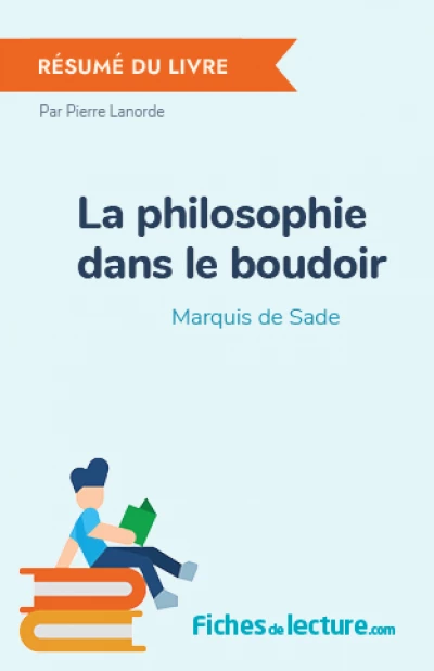 La philosophie dans le boudoir