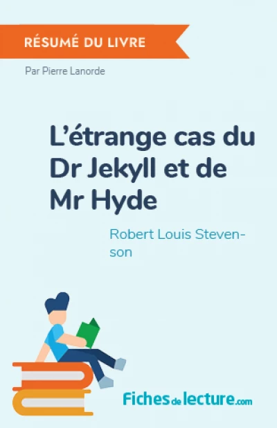 L'étrange cas du Dr Jekyll et de Mr Hyde