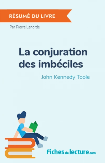 La conjuration des imbéciles