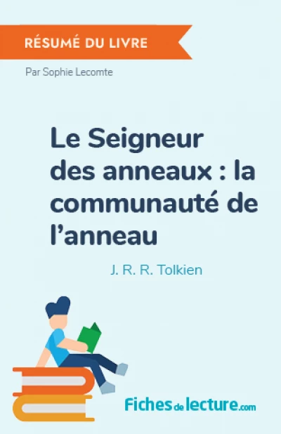 Le Seigneur des anneaux : la communauté de l'anneau