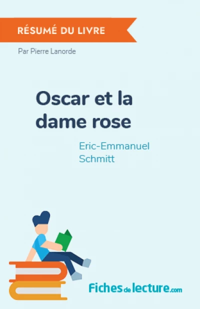 Oscar et la dame rose