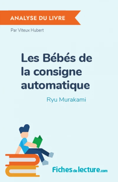 Les Bébés de la consigne automatique