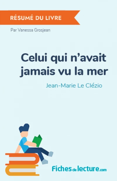 Celui qui n'avait jamais vu la mer