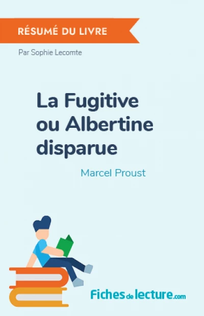 La Fugitive ou Albertine disparue