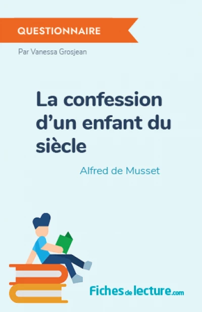 La confession d'un enfant du siècle