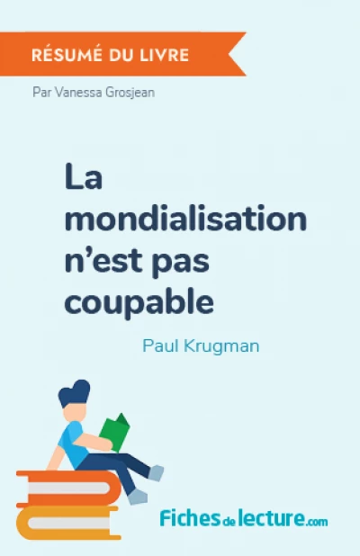 La mondialisation n'est pas coupable