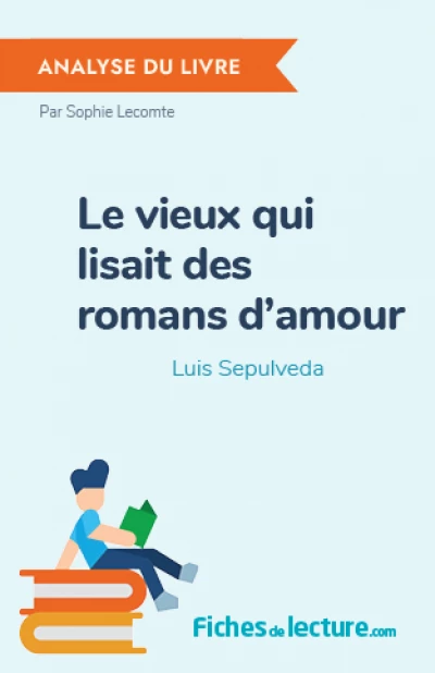 Le vieux qui lisait des romans d'amour