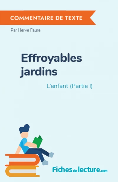 Effroyables jardins