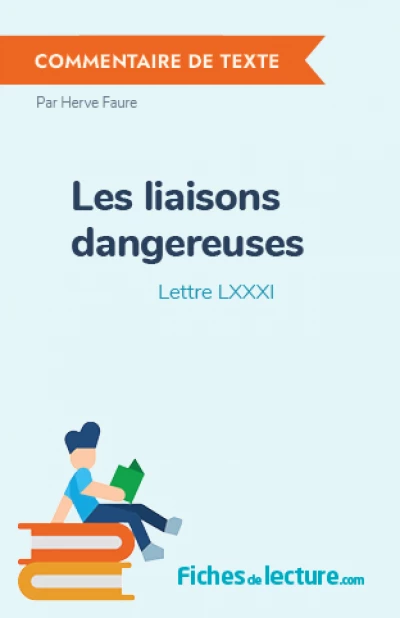 Les liaisons dangereuses