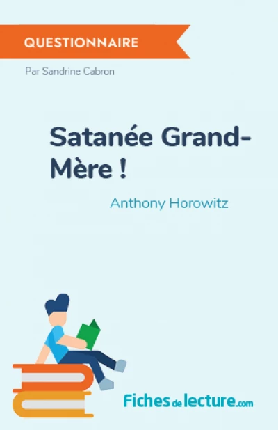 Satanée Grand-Mère !