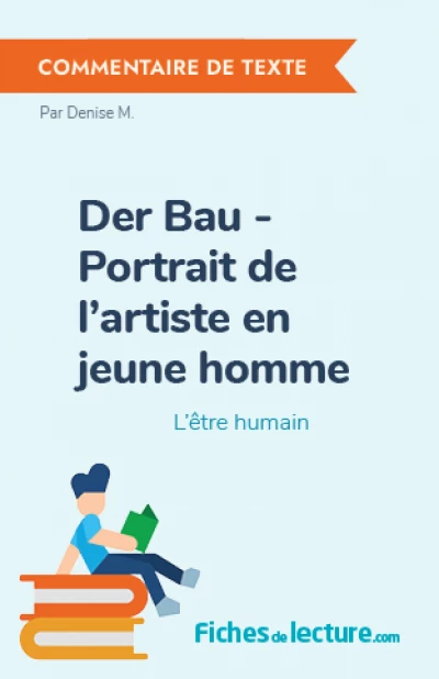 Der Bau - Portrait de l'artiste en jeune homme