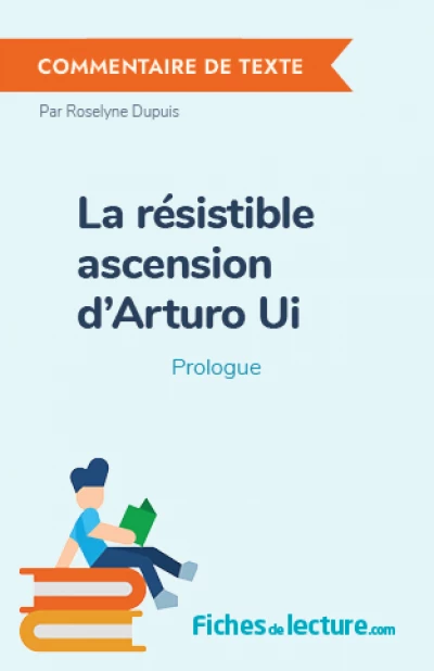 La résistible ascension d'Arturo Ui