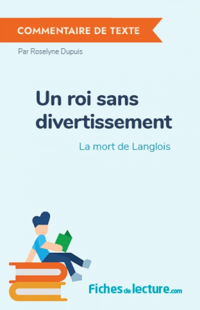 Un roi sans divertissement