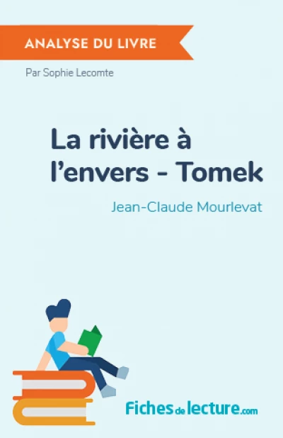 La rivière à l'envers - Tomek