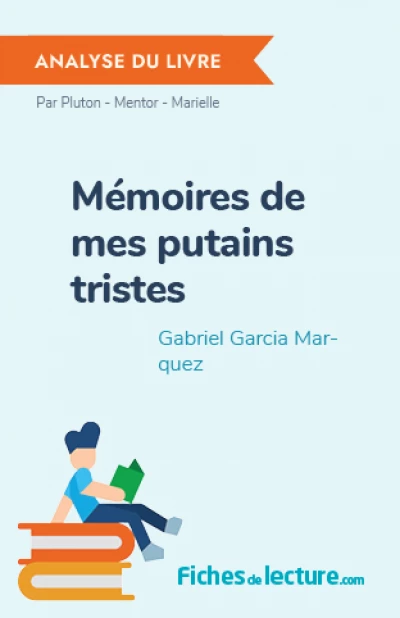 Mémoires de mes putains tristes